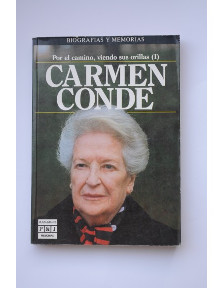 Por el camino, viendo sus orillas. I