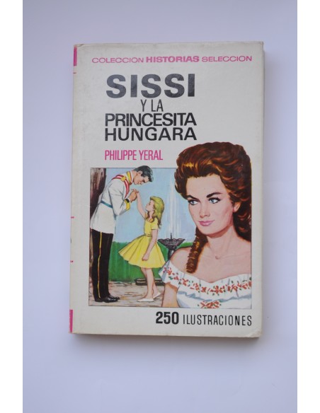 Sissi y la princesita húngara
