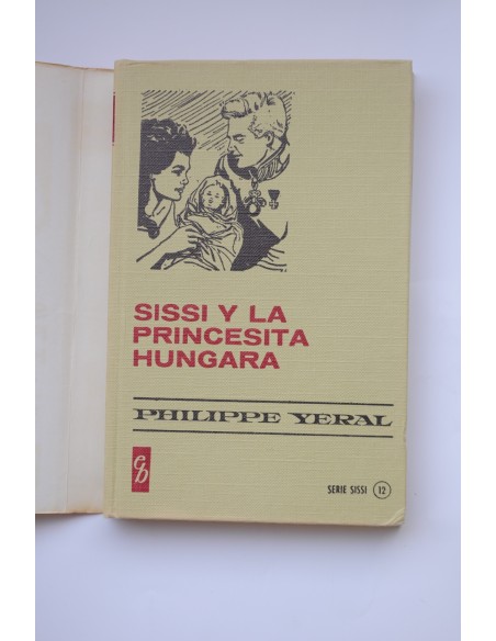Sissi y la princesita húngara