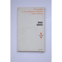 El hombre en la civilización científica y otros ensayos