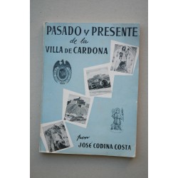 Pasado y presente de la Villa de Cardona