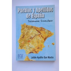 Pueblos y apellidos de España. Diccionario etimológico