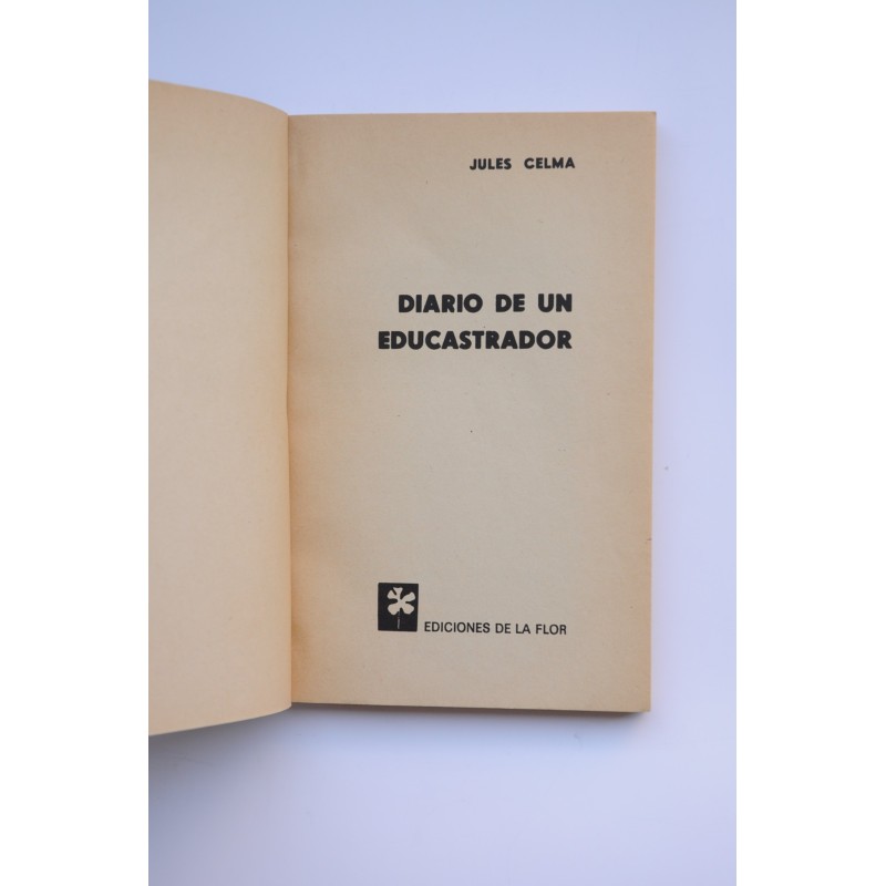Diario de un educastrador