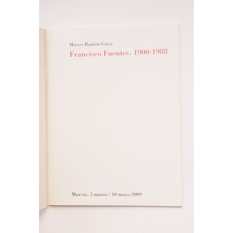 Francisco Fuentes. 1900-1988