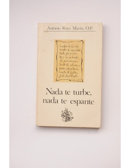 Nada te turbe, nada te espante
