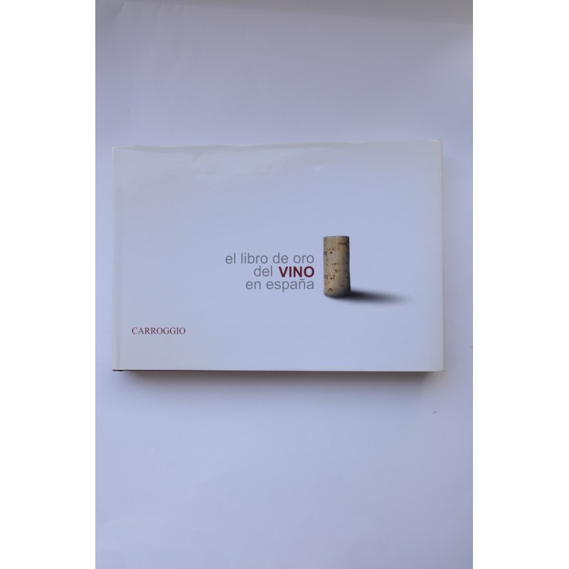 El libro de oro del vino en España