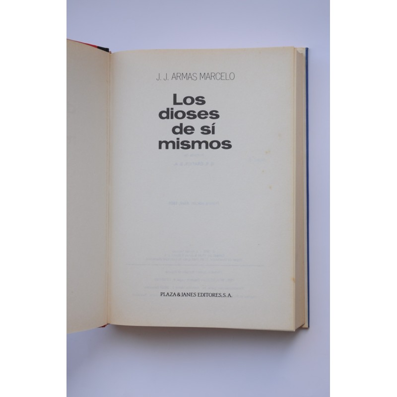 Los dioses de sí mismos