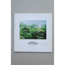 Miguel Díez Alaba : Pinturas : [catálogo de exposiciones]...