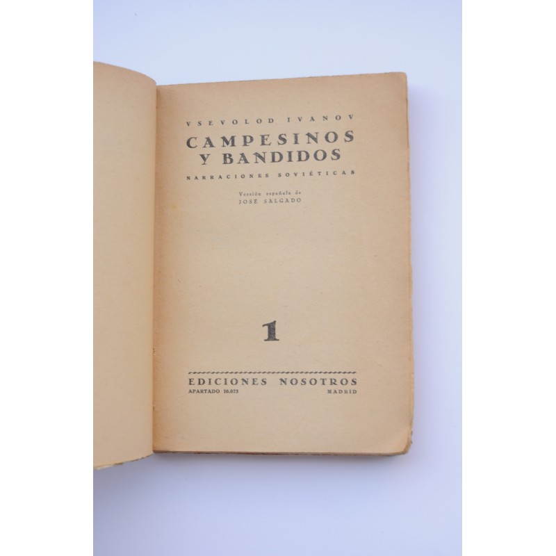Campesinos y bandidos. Narraciones soviéticas