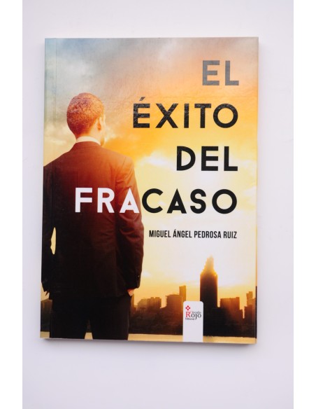 El éxito del fracaso