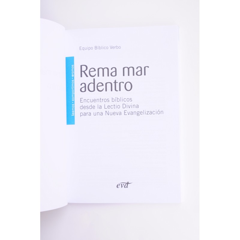 Rema mar adentro: encuentros bíblicos desde la...