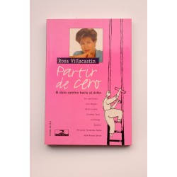 Partir de cero. El duro camino hacia el éxito