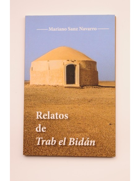 Relatos de Trab el Bidán