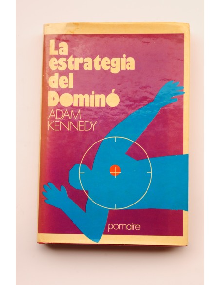 La estrategia del dominó