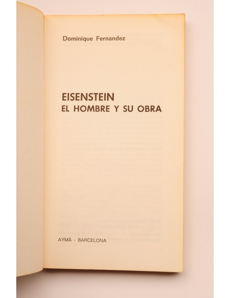 Eisenstein : el hombre y su obra