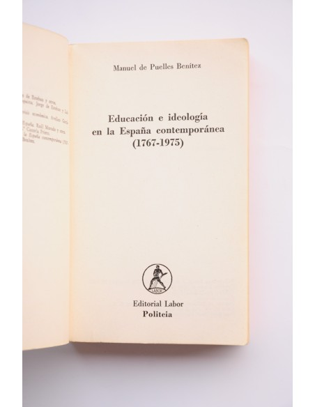 Educación e ideología en la España contemporánea (1767 - 1975)
