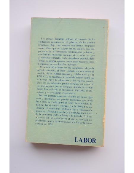 Educación e ideología en la España contemporánea (1767 - 1975)