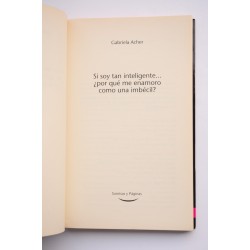 Si soy tan inteligente... ¿por qué me enamoro como una... 2