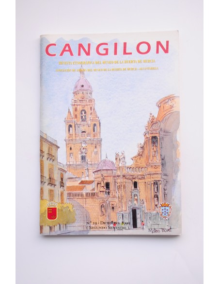 Cangilón : revista etnográfica del Museo de la Huerta de Murcia. nº 19, 1999