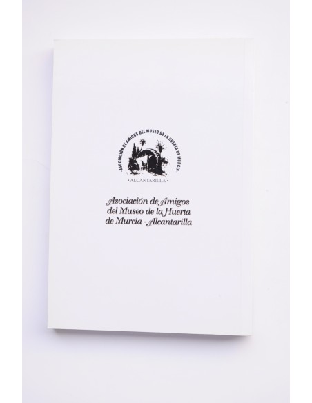Cangilón : revista etnográfica del Museo de la Huerta de Murcia. nº 32, 2009