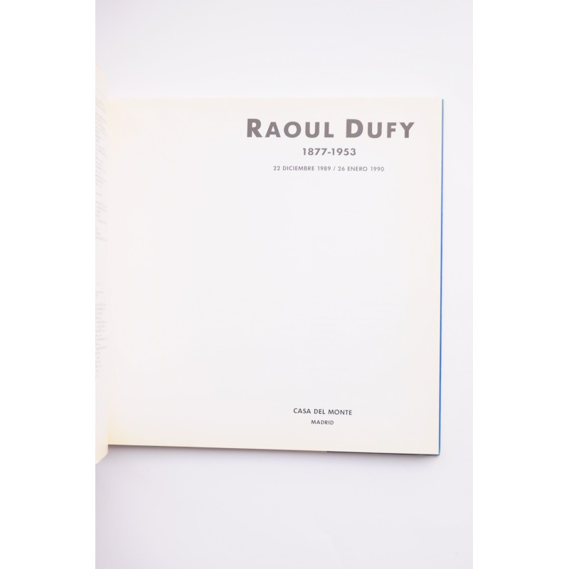 Raoul Dufy. 1877-1953