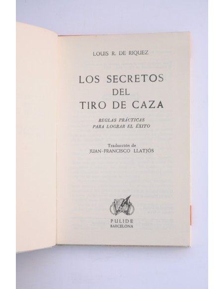 Los secretos del tiro de caza