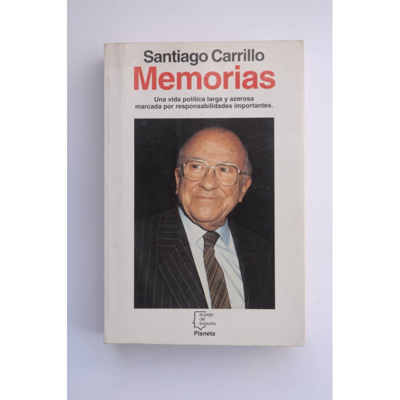 Santiago Carrillo. Memorias