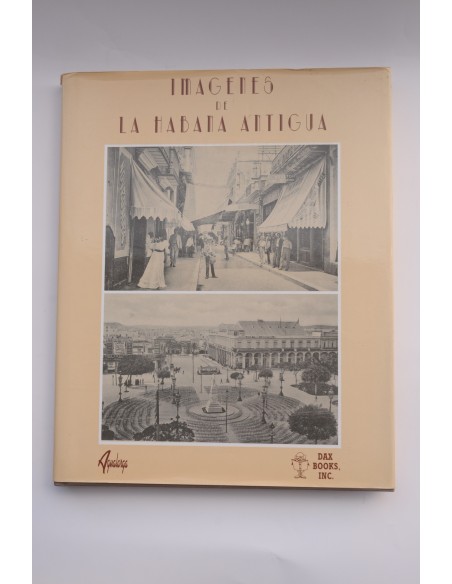 Imágenes de la Habana antigua