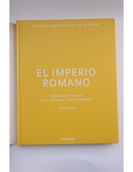 El Imperio Romano. Desde los Etruscos a la caída del Imperio Romano