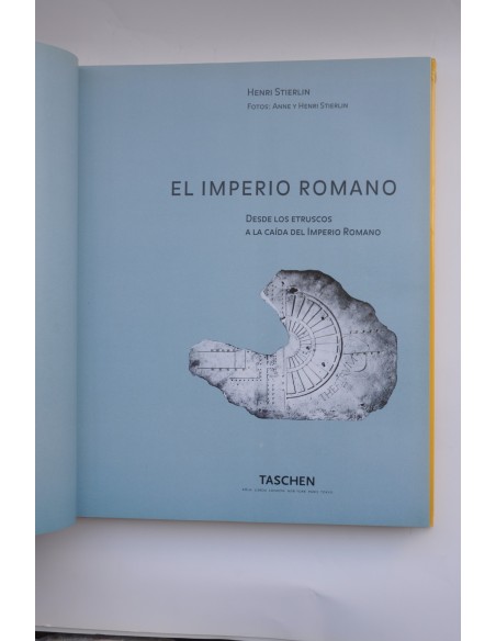 El Imperio Romano. Desde los Etruscos a la caída del Imperio Romano