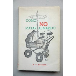 Como no matar al marido
