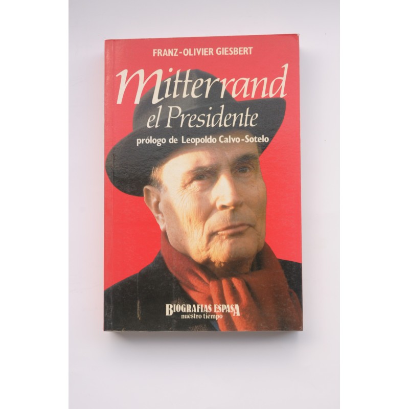 Mitterrand el Presidente