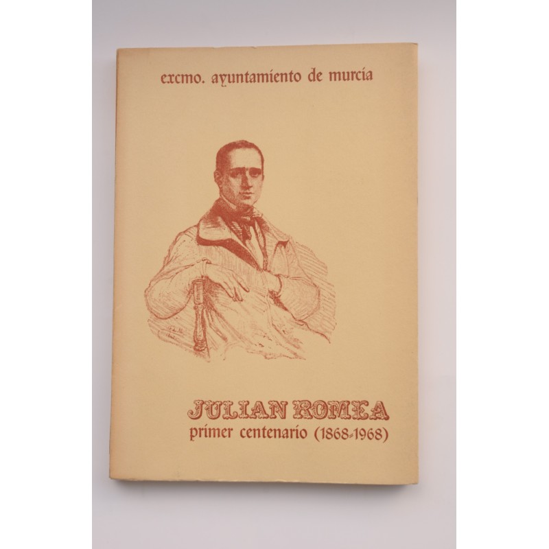 Julián Romea : primer centenarío (1813-1968)