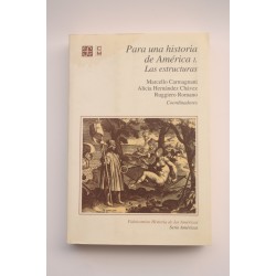 Para una historia de América. I. Las estructuras