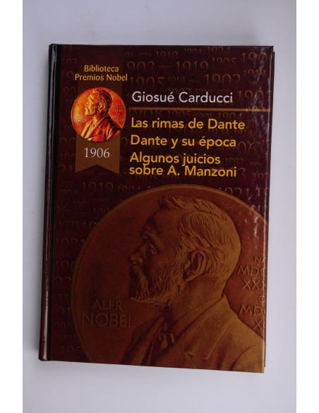 Las rimas de Dante, Dante y su época, Algunos juicios sobre A. Manzoni