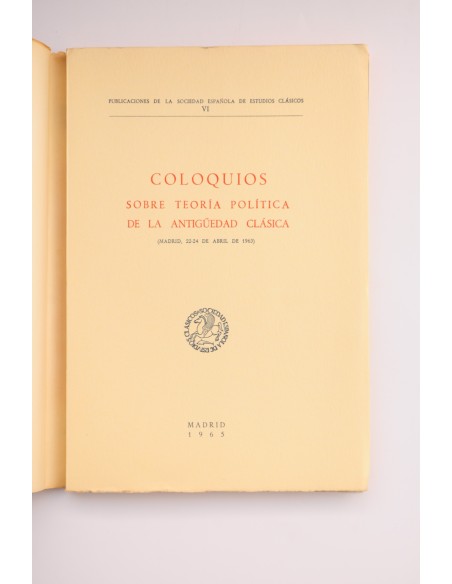 Coloquios sobre teoría política de la Antigüedad Clásica. Madrid, 1963