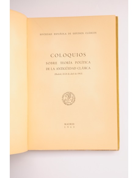 Coloquios sobre teoría política de la Antigüedad Clásica. Madrid, 1963