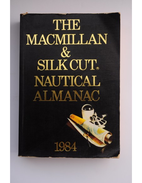 THE MACMILLAN & Silk Cut Nautical Almanac 1984