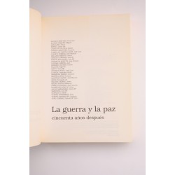 La Guerra y la Paz cincuenta años después 2