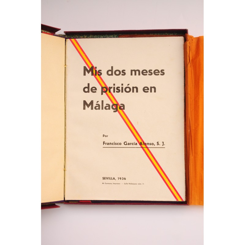 Mis dos meses de prisión en Málaga