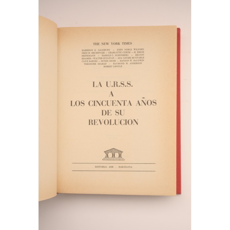 La URSS a los cincuenta años de su revolución
