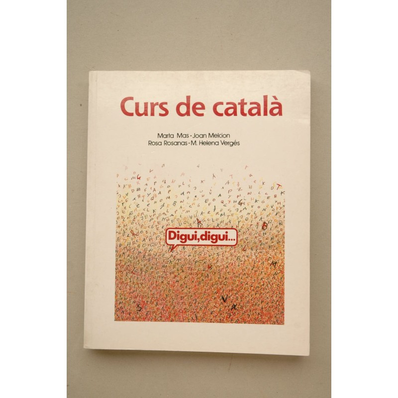 DIGUI, digui : cus de català per a no-catalanoparlants adults
