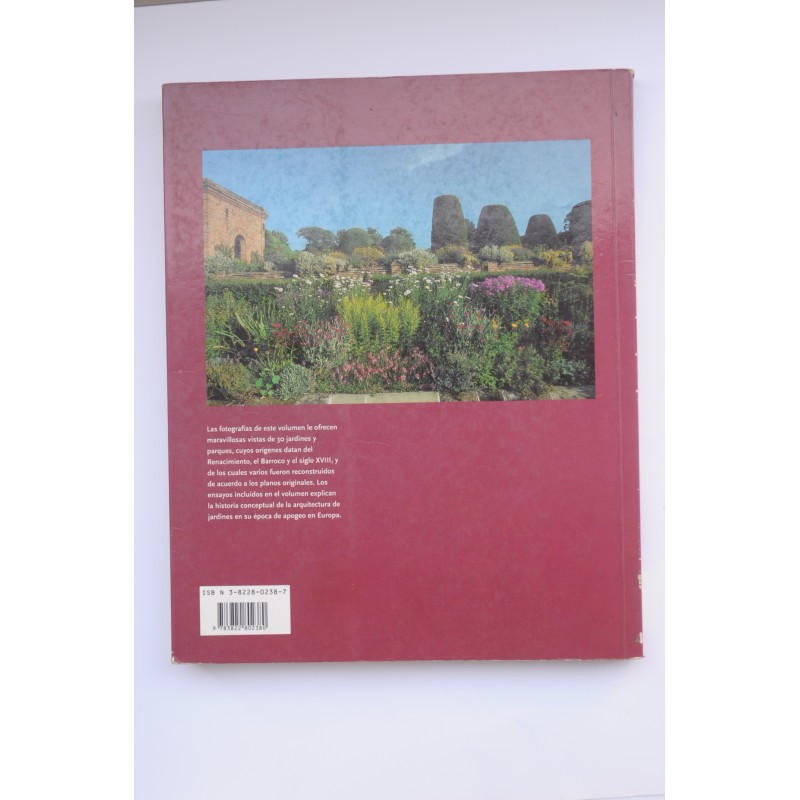  Arquitectura de jardines en Europa. 1450 - 1800