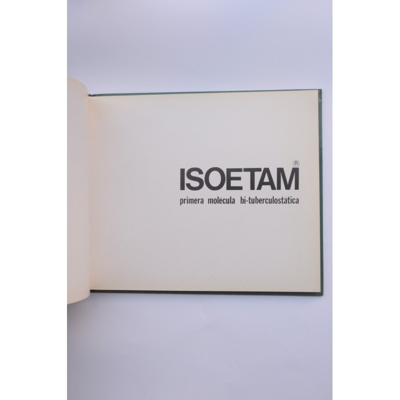 Isoetam. Primera molécula bi - tuberculostática
