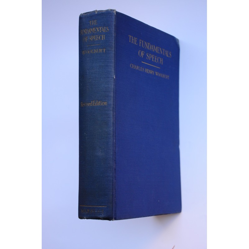 The fundamentals of speech : a text book of...