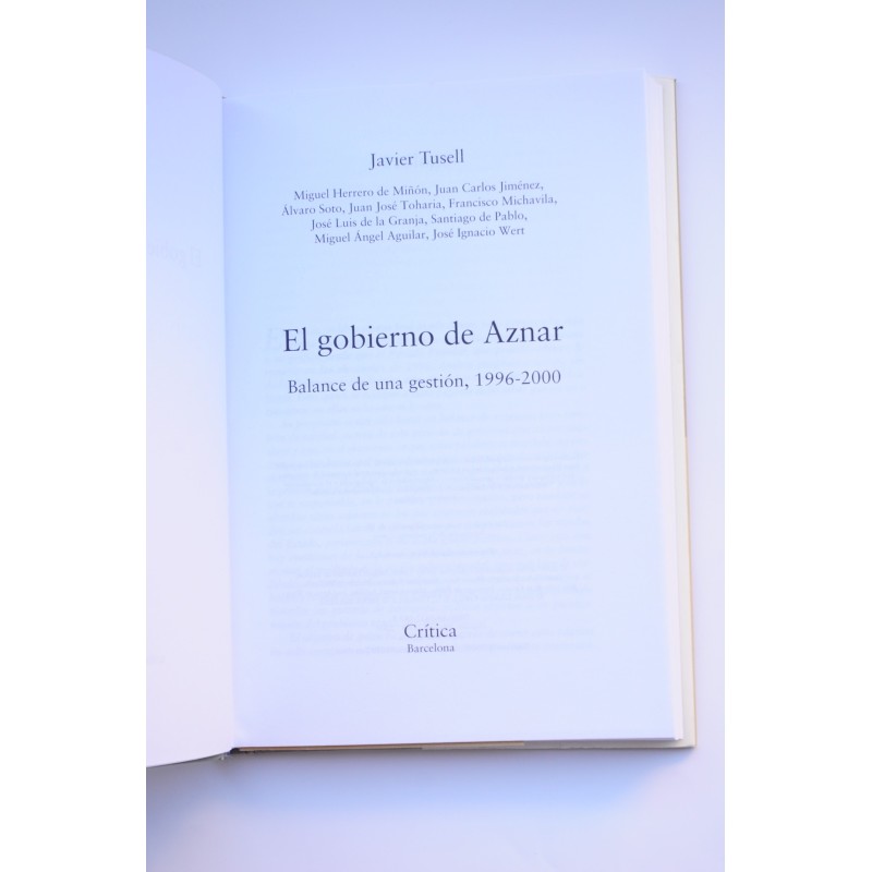El gobierno de Aznar. Balance de una gestión,...
