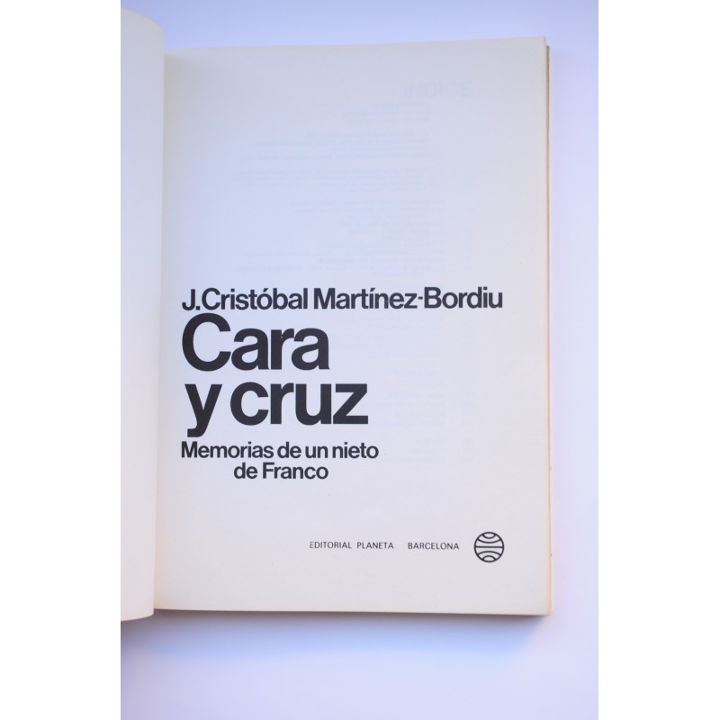 Cara y Cruz. Memorias de un nieto de Franco