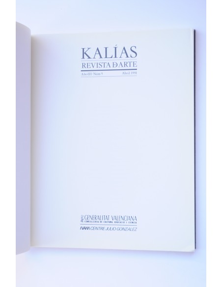 KALÍAS : revista de arte.-- Año III.-- Nº 5. Abril 1991