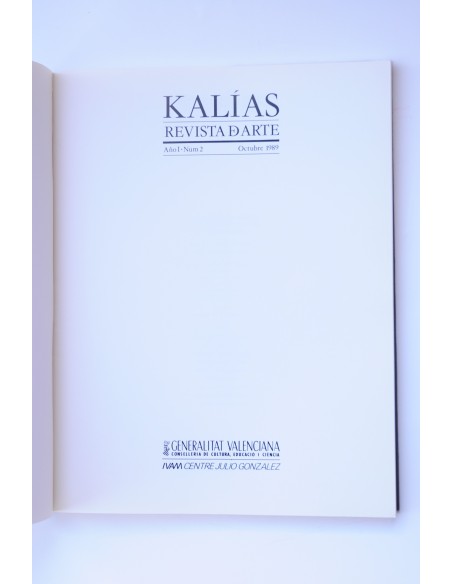 KALÍAS : revista de arte.-- Año I.-- Nº 2. Octubre 1989