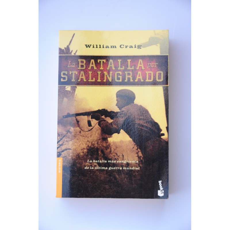 La Batalla de Stalingrado
